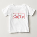 Search for nerdy baby shirts Chemistry