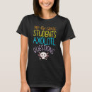 Search for i axolotl questions tshirts Teacher