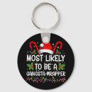 Search for gangsta key rings Xmas