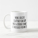 Search for funny profanity mugs Sarcasm