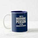 Search for morning person mugs Typography