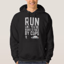 Search for funny running quotes hoodies Saying