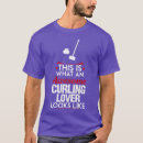 Search for funny curling sayings tshirts Turning