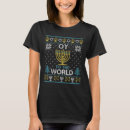 Search for oy to the world tshirts Chanukah