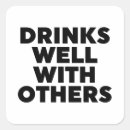 Search for funny drink quote stickers Party