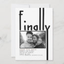 Search for finally getting married invitations Typography