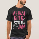 Search for aerial silks tshirts Hanging