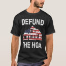 Search for defund tshirts Homeowners