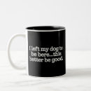 Search for i love my life mugs Dog mum