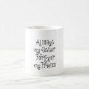Search for sisters are best friends mugs Sister quotes