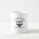 Search for it works as coded mugs My code works