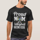 Search for senior volleyball tshirts Mum