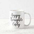 Search for happy thoughts mugs Good vibes