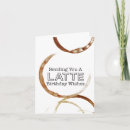 Search for funny coffee quotes cards Latte