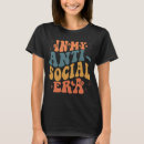 Search for anti social tshirts Introvert