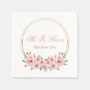 Search for he is risen napkins Bible verse