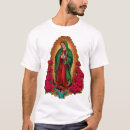 Search for our lady of guadalupe tshirts Saint