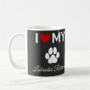 Search for i love my labrador mugs Retriever