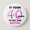 Search for 40 years old badges Humour