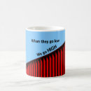 Search for obama quotes mugs When they go low