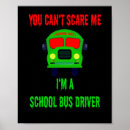 Search for school bus posters For bus driver