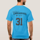 Search for embarrassment tshirts For him