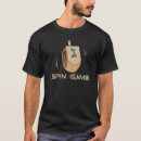 Search for spin the dreidel tshirts Chanukah