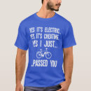 Search for e bike tshirts Funny