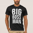 Search for boss man tshirts Husband