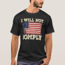 Search for mandate freedom tshirts Comply