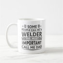 Search for welder dad mugs Funny