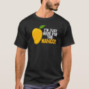 Search for mango fruit tshirts Funny