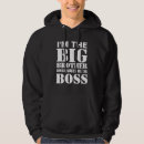 Search for big brother hoodies Which