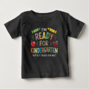 Search for first day of kindergarten tshirts Back to school
