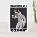 Search for sock monkey cards Humour