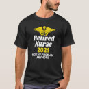 Search for nurse retirement quotes tshirts Retired