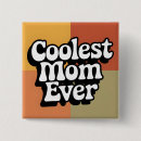 Search for coolest badges Mum