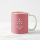 Search for keep calm and dance on mugs Dancer