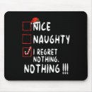 Search for santas list mousepads Regret