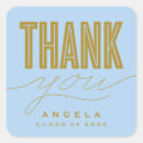 Search for blue and gold graduation stickers Thank you