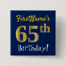 Search for 65th birthday badges 65 years old