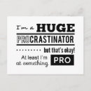 Search for procrastination postcards Procrastinator