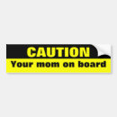 Search for mama bumper stickers Funny