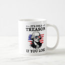 Search for treason mugs Red white blue