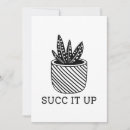 Search for suck it postcards Succulent