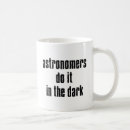 Search for astronomy humor mugs Science humour