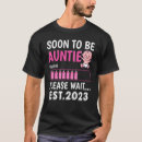 Search for soon to be aunt tshirts Loading