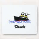 Search for titanic mousepads Ship