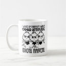 Search for stuff happens mugs Sarcasm