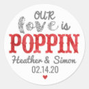 Search for pop wedding stickers Our love is poppin